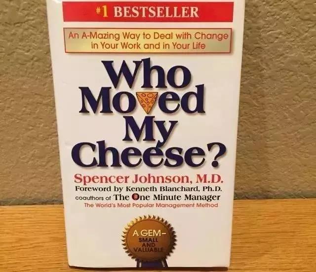 《Who Moved My Cheese？》