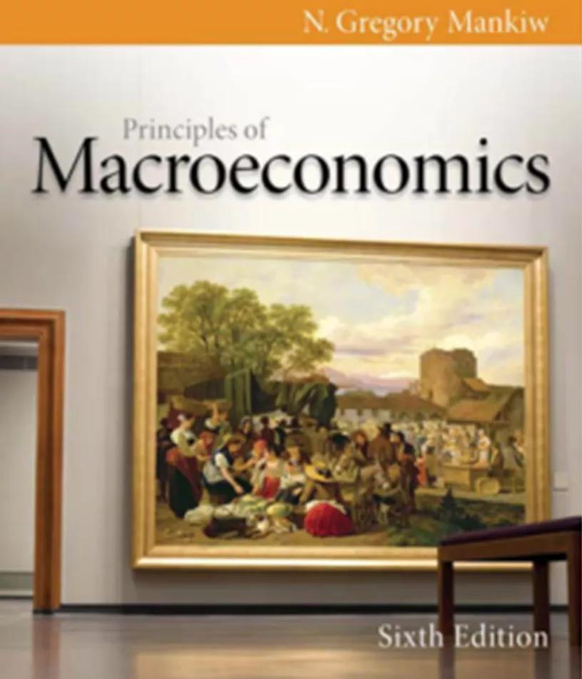 曼昆-经济学原理（宏观）Principles of Macroeconomics
