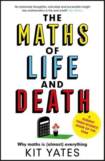 The Maths of Life and Death作者：Kit Yates